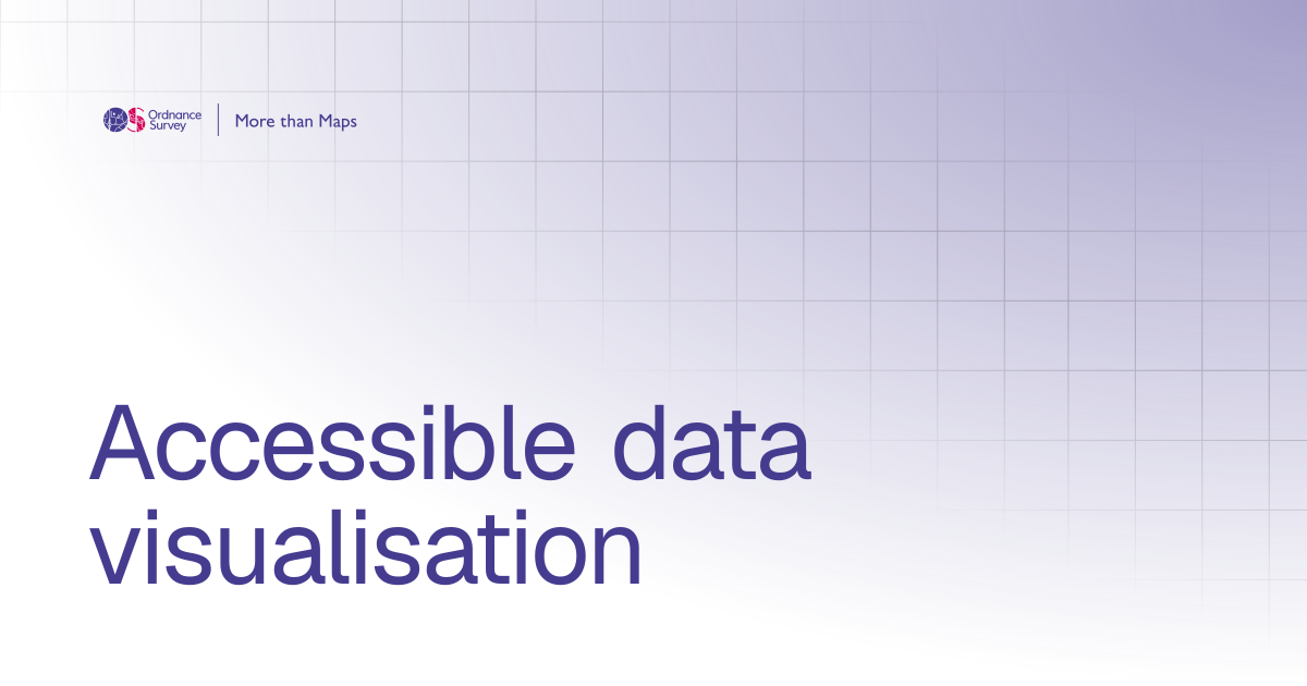 Accessible data visualisation | More than Maps
