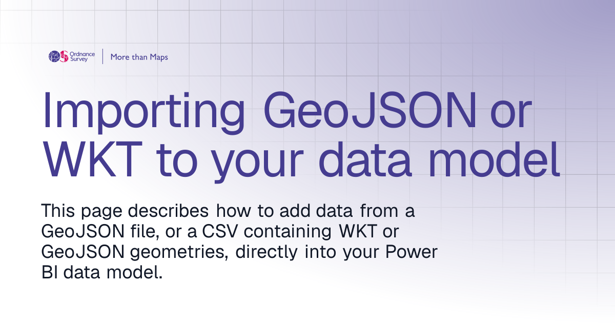 Importing GeoJSON or WKT to your data model | More than Maps
