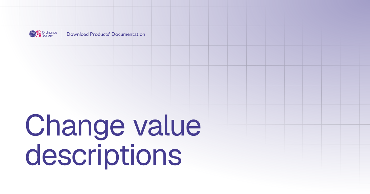 Change value descriptions | OS Download Products' Documentation