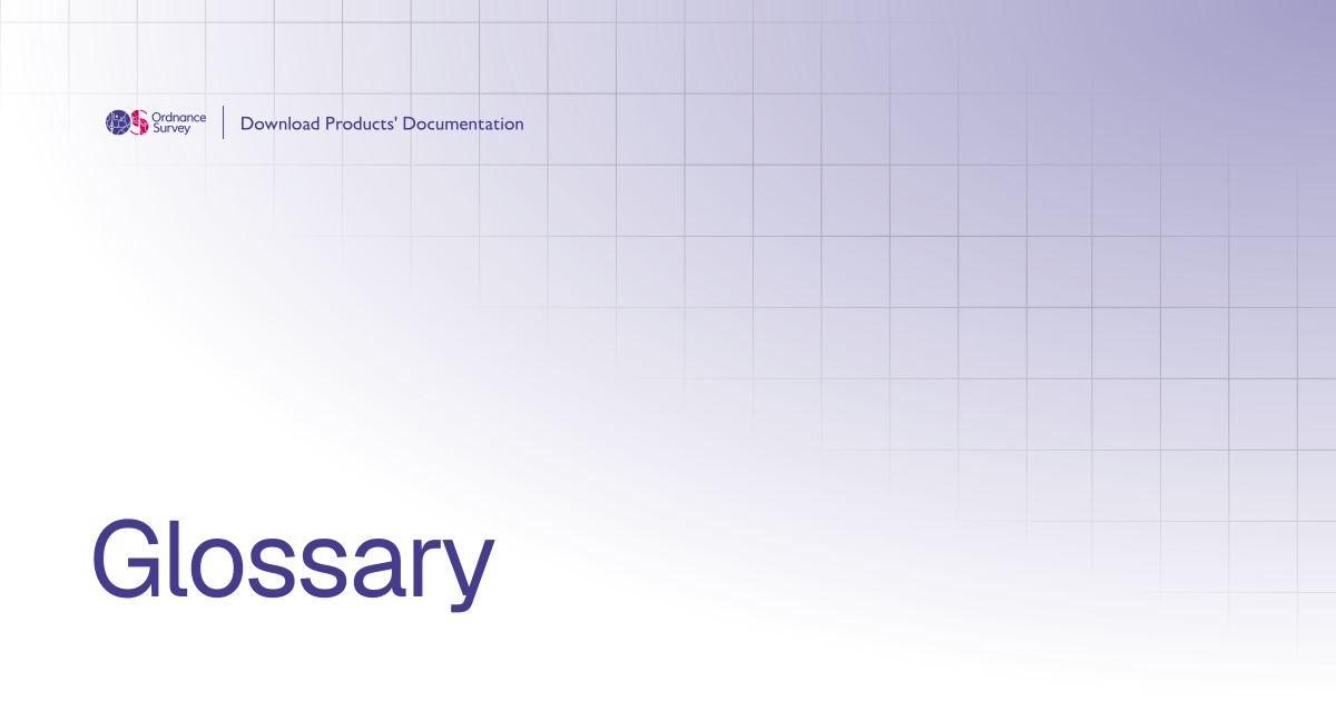 Glossary | OS Download Products' Documentation