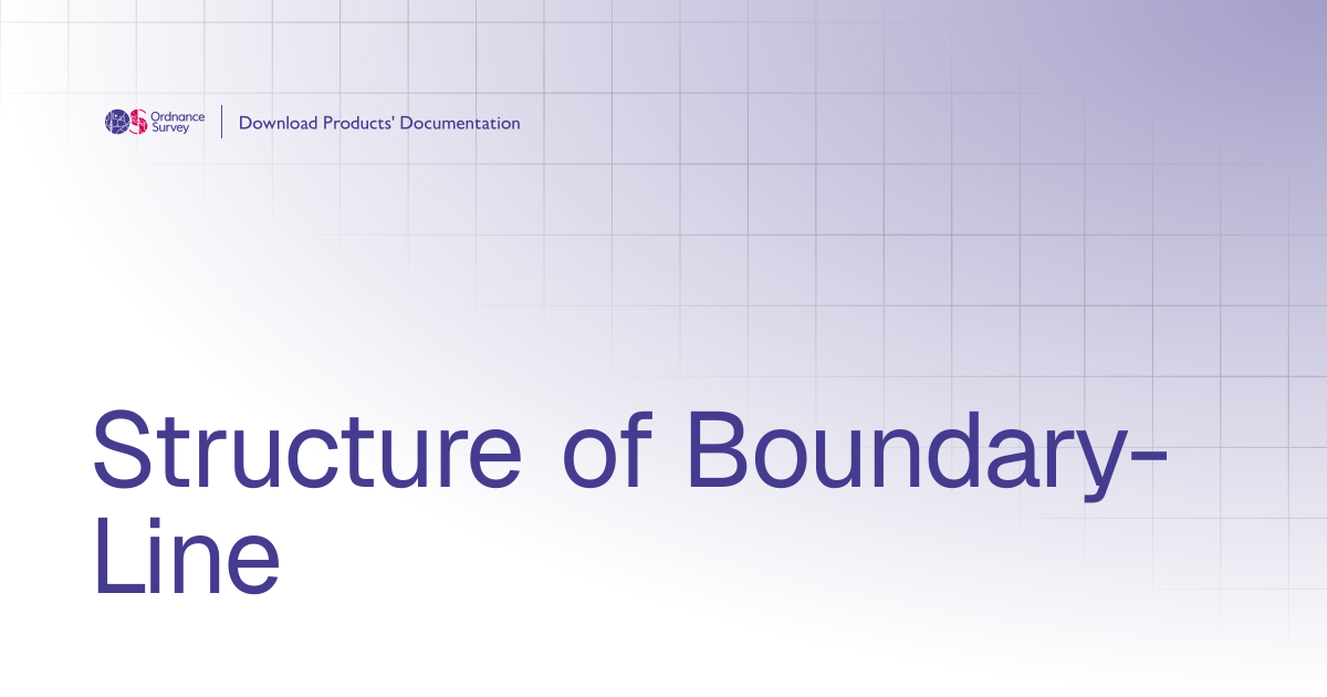 Structure of Boundary-Line | OS Download Products' Documentation