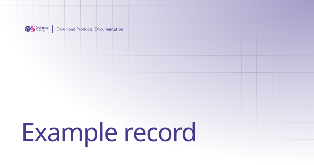 Example record | OS Download Products' Documentation